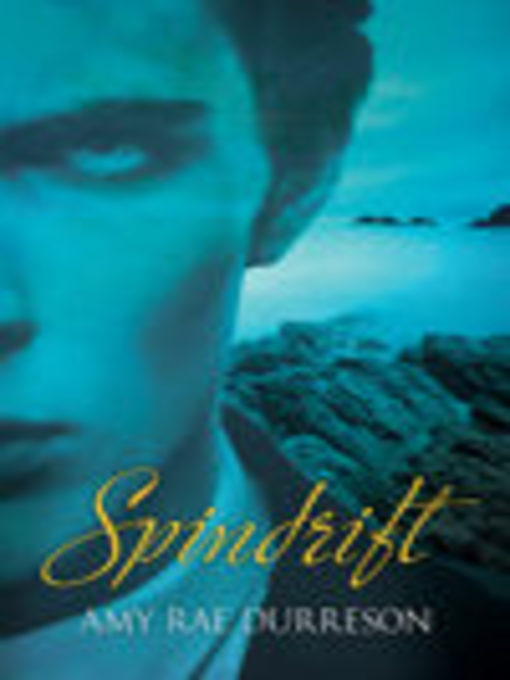Title details for Spindrift by Amy Rae Durreson - Available